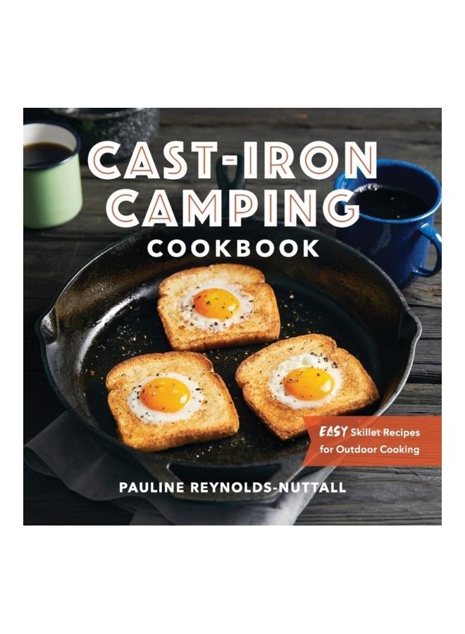 Cast Iron Camping Cookbook: Easy Skillet Recipes For Outdoor Cooking paperback english