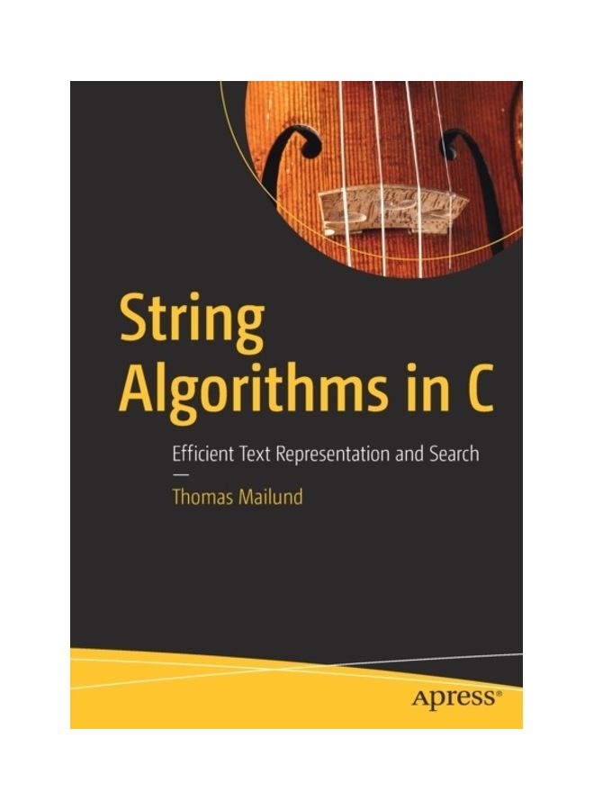 String Algorithms In C Paperback English by Thomas Mailund