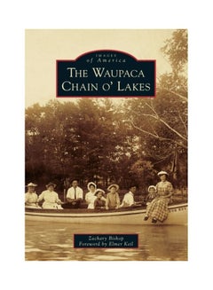 The Waupaca Chain O' Lakes paperback english 