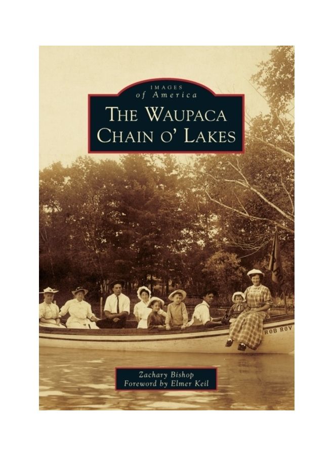 The Waupaca Chain O' Lakes paperback english 
