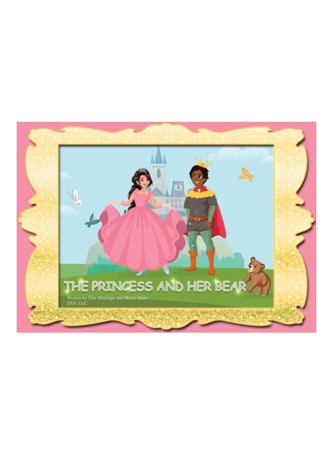The Princess And Her Bear Paperback English by Don Minenger