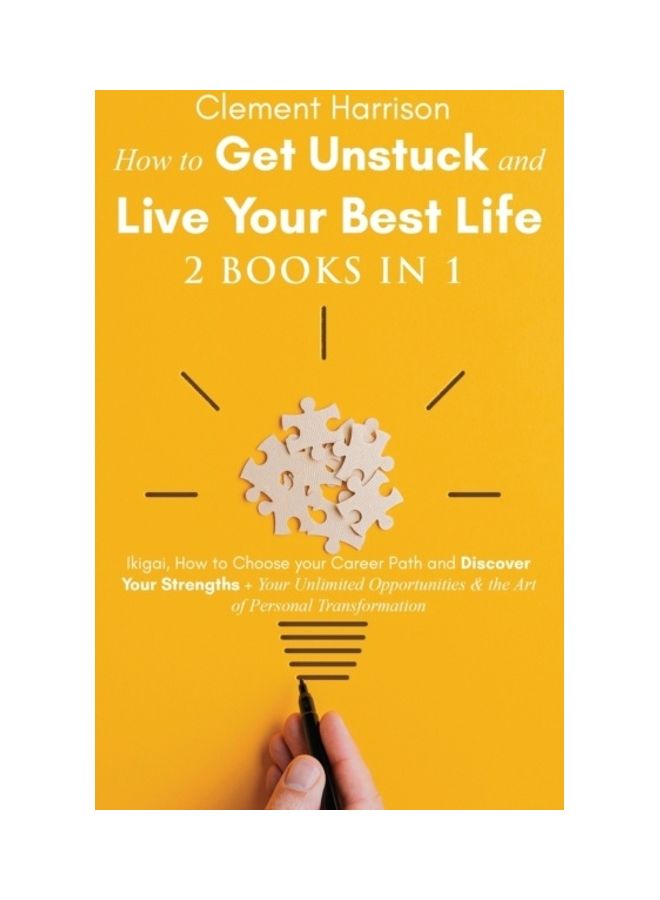 How to Get Unstuck and Live Your Best Life 2 Books in 1 paperback english