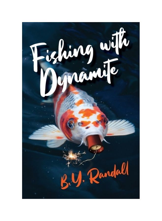 Fishing With Dynamite paperback english