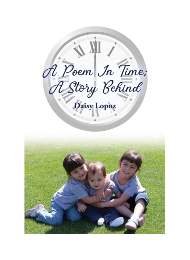 A Poem In Time A Story Behind paperback english