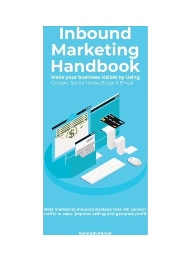 Inbound Marketing Handbook Paperback English by Kenneth Parker