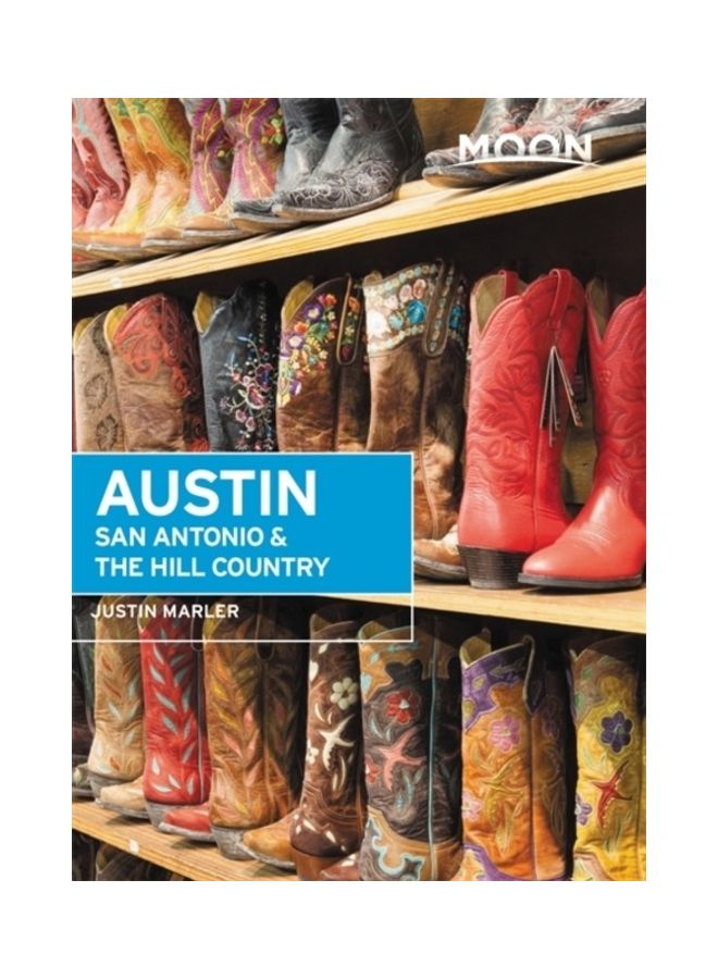 Austin, San Antonio And The Hill Country Paperback English by Justin Marler - 44140 