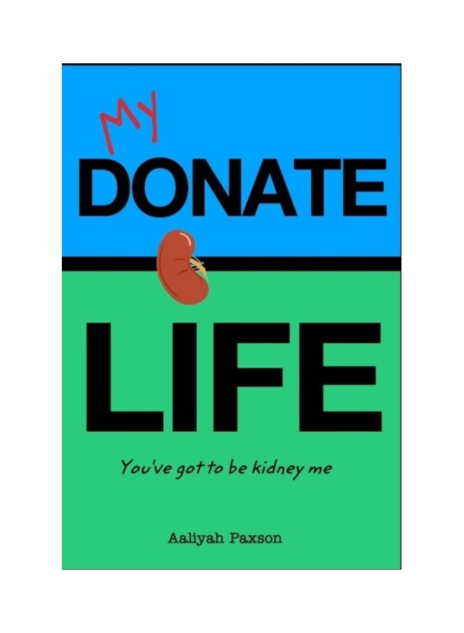 Youve Got To Be Kidney Me paperback english