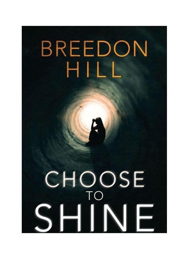 Choose To Shine paperback english 