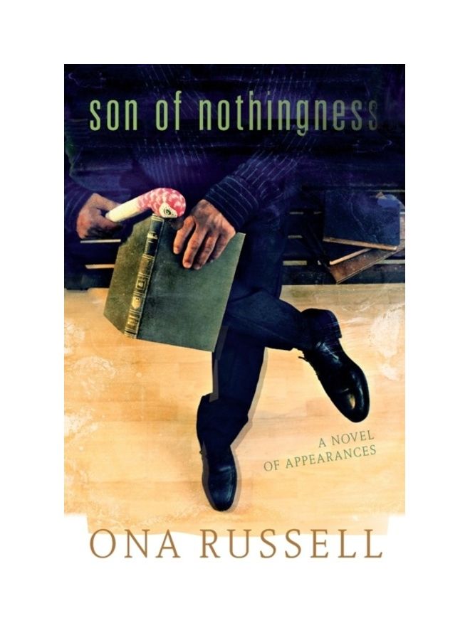 Son Of Nothingness: A Novel Of Appearances paperback english