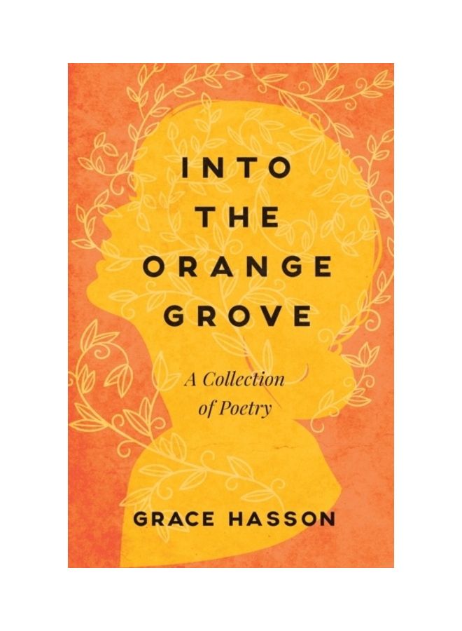 Into The Orange Grove Paperback English by Grace Hasson