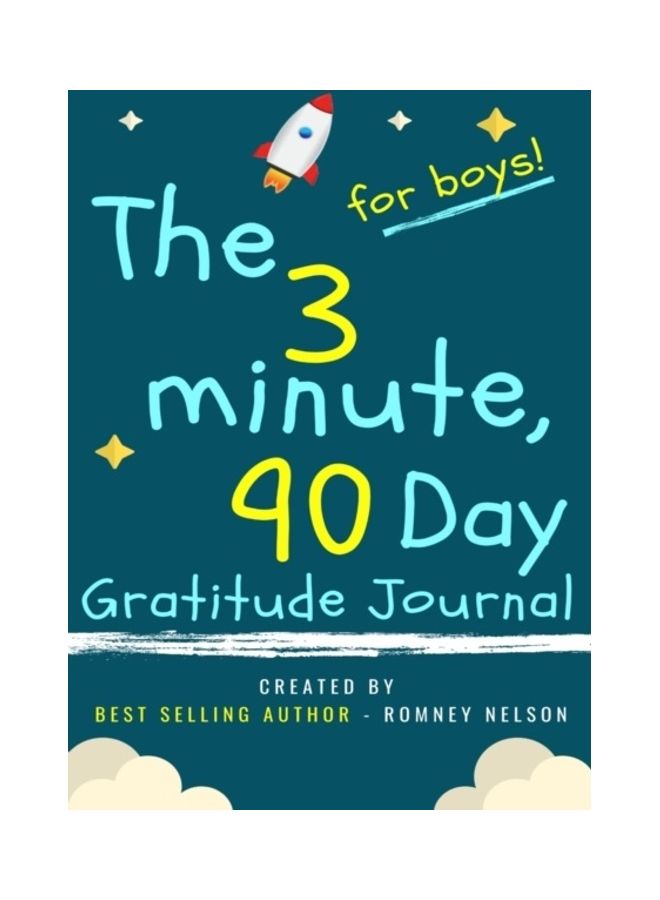 The 3 Minute 90 Day Gratitude Journal Paperback English by Romney Nelson 