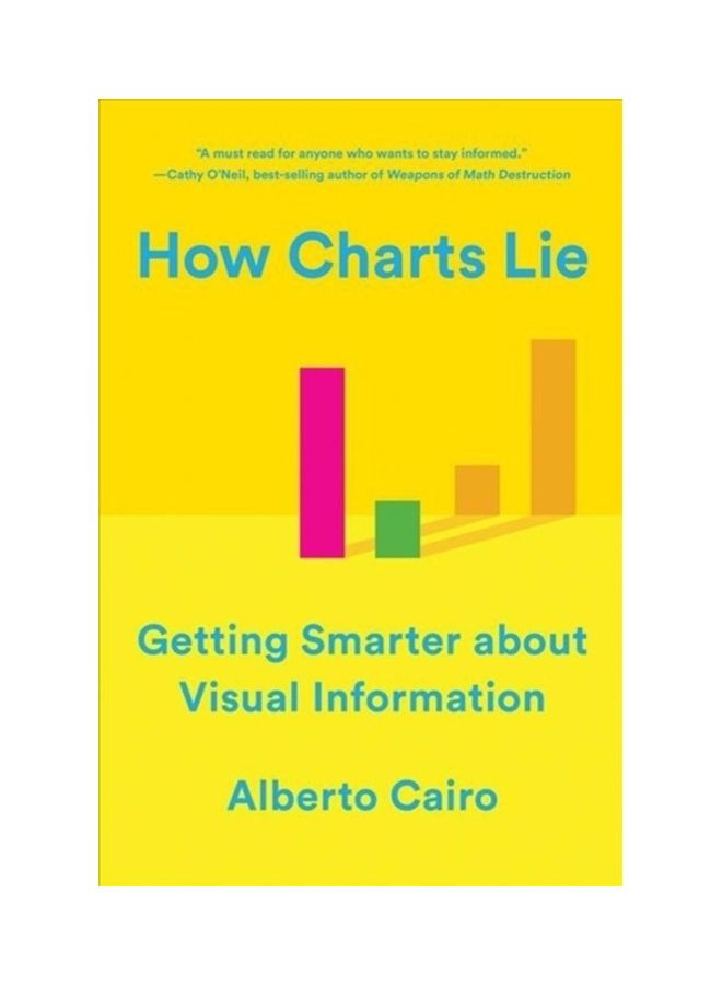 كيف تكذب الرسوم البيانية: أن تصبح أذكى حول المعلومات المرئية