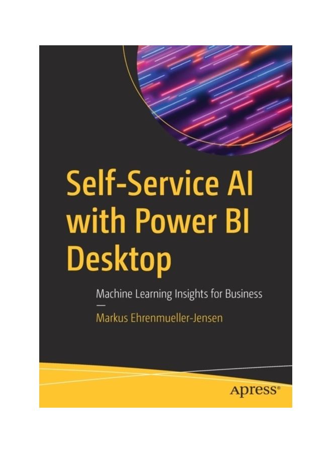 Self-Service AI With Power BI Desktop paperback english