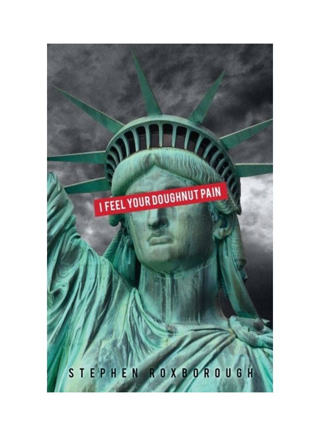 I Feel Your Doughnut Pain paperback english 