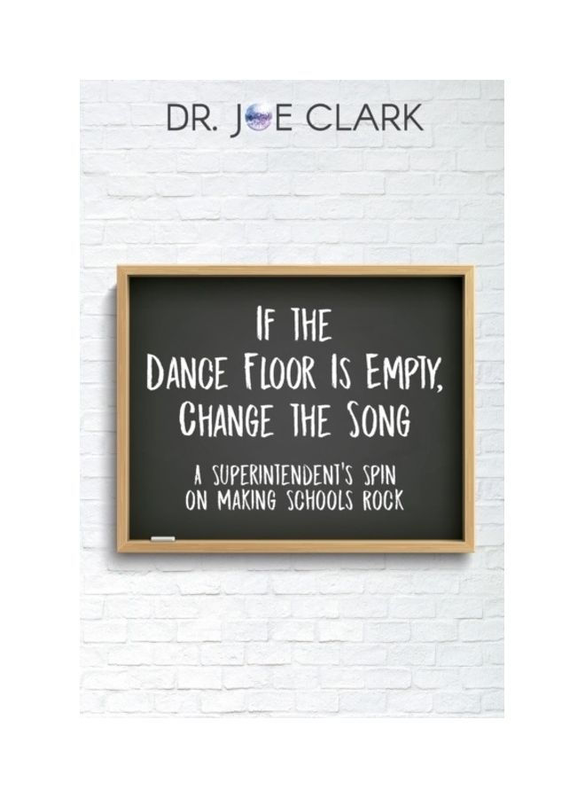 If the Dance Floor is Empty, Change the Song paperback english