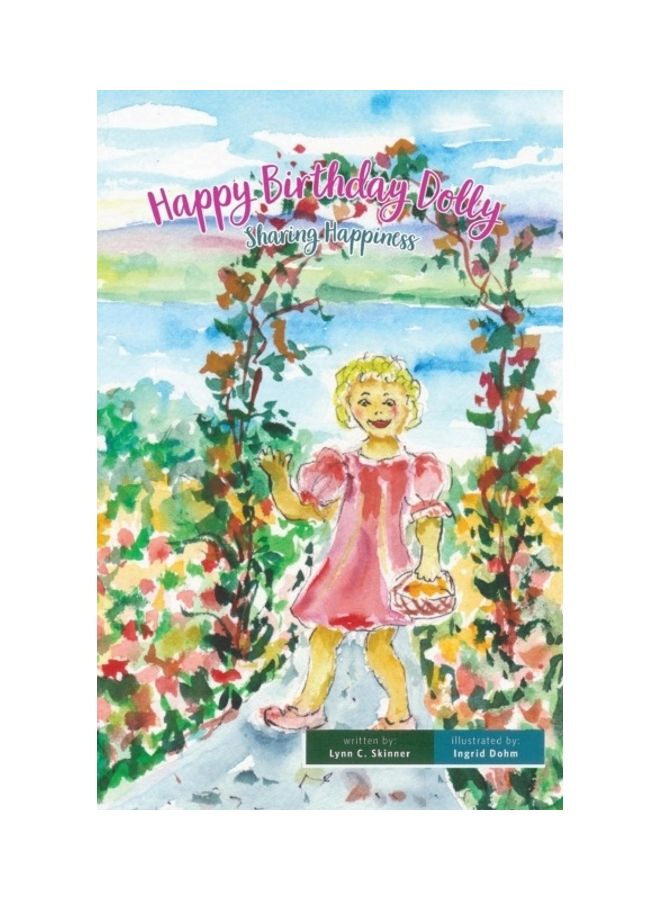 Happy Birthday Dolly: Sharing Happiness paperback english