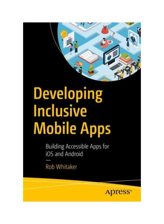 Developing Inclusive Mobile Apps paperback english 
