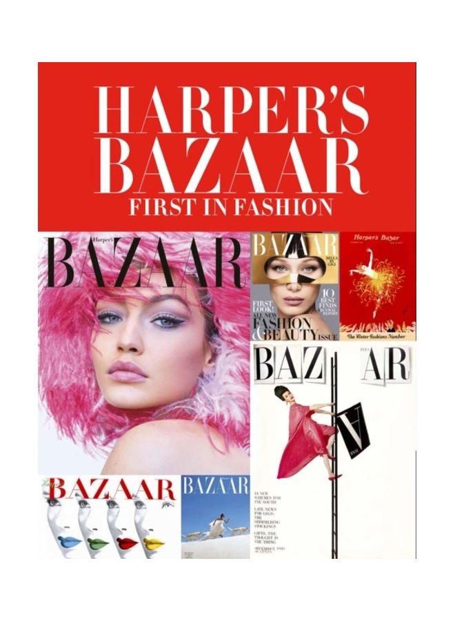 Harper's Bazaar: First In Fashion Hardcover English by Marianne Le Galliard - 44082 