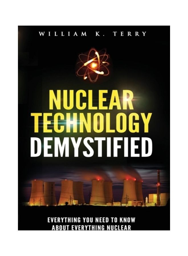 Nuclear Technology Demystified paperback english 