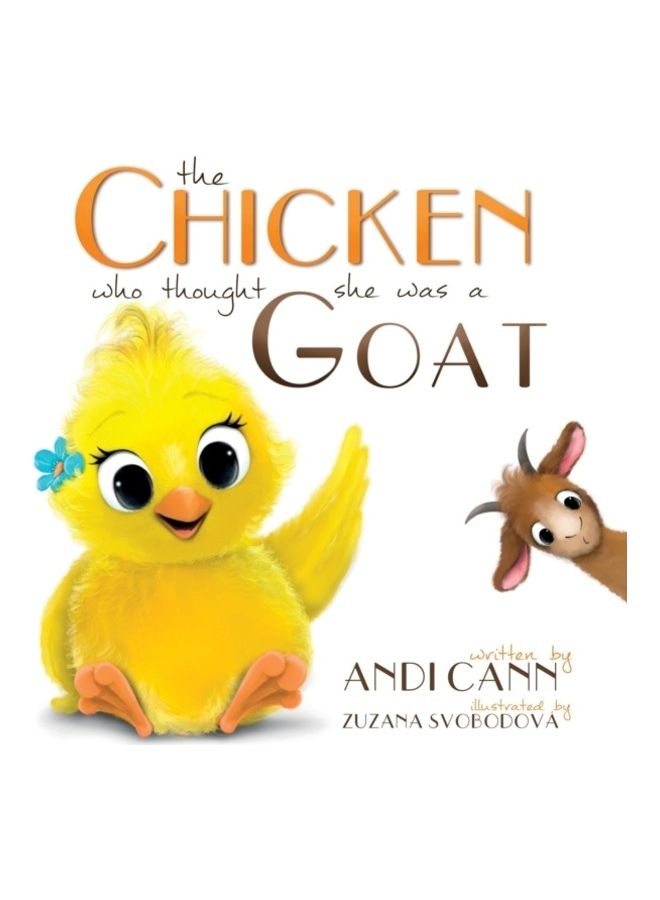 The Chicken Who Thought She Was A Goat paperback english