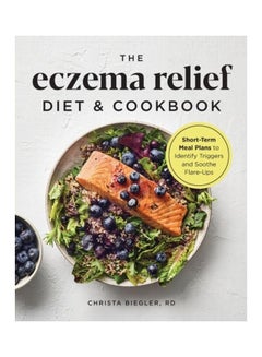 The Eczema Relief Diet And Cookbook paperback english 