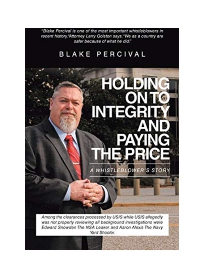 Holding On To Integrity And Paying The Price paperback english 