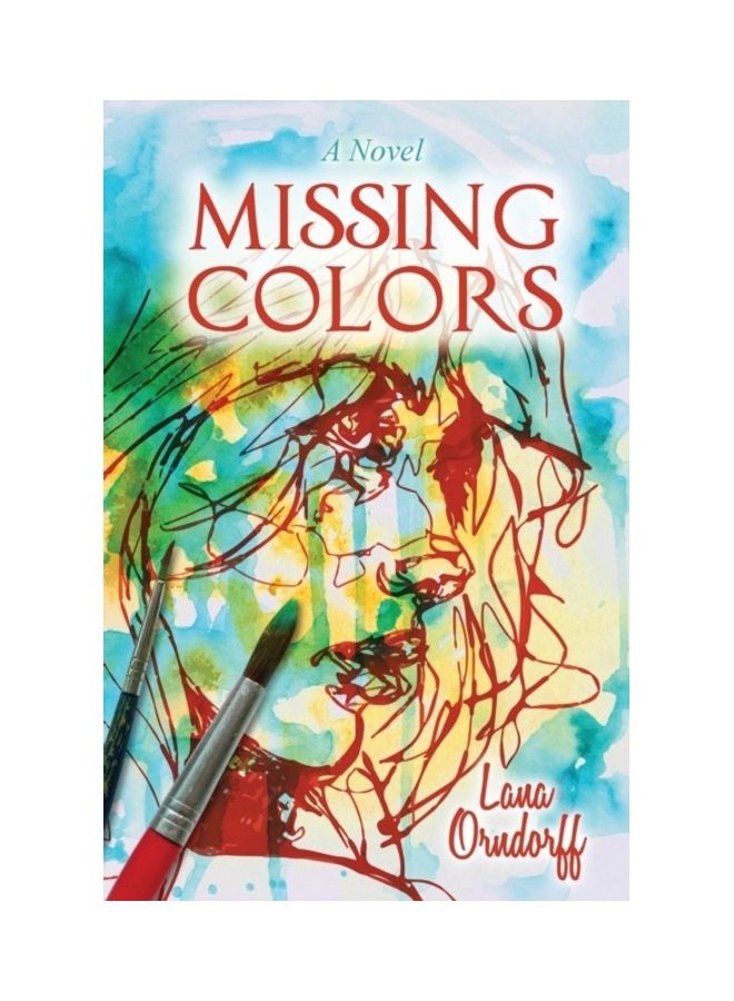 Missing Colors Paperback English by Lana Orndorff