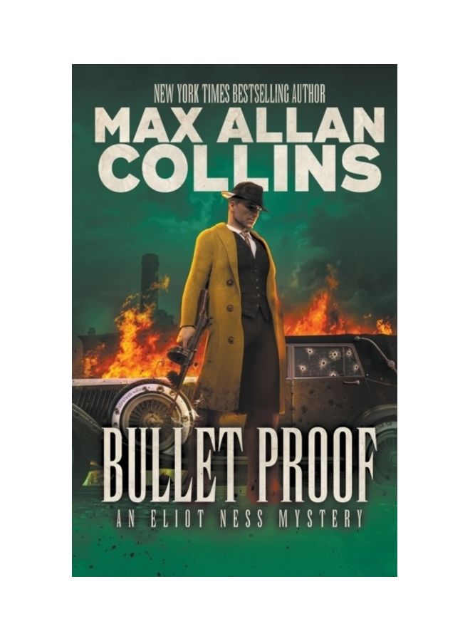 Bullet Proof: An Eliot Ness Mystery paperback english