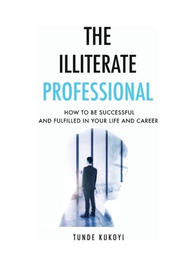 The Illiterate Professional paperback english