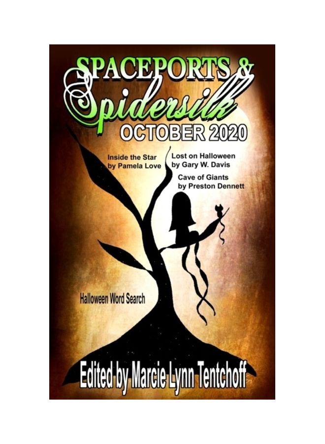 Spaceports and Spidersilk October 2020 paperback english