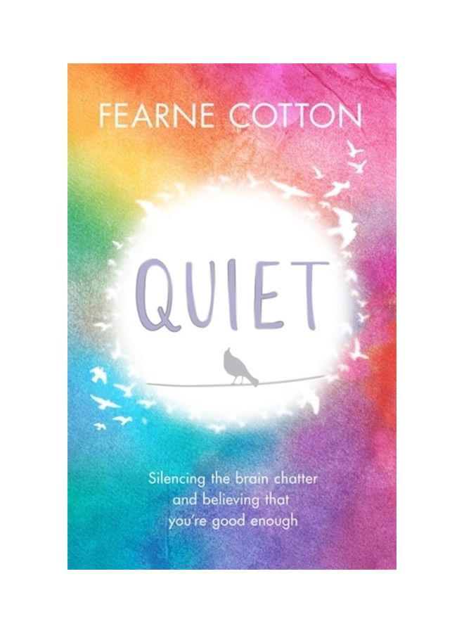 Quiet Paperback English by Fearne Cotton - 43825 