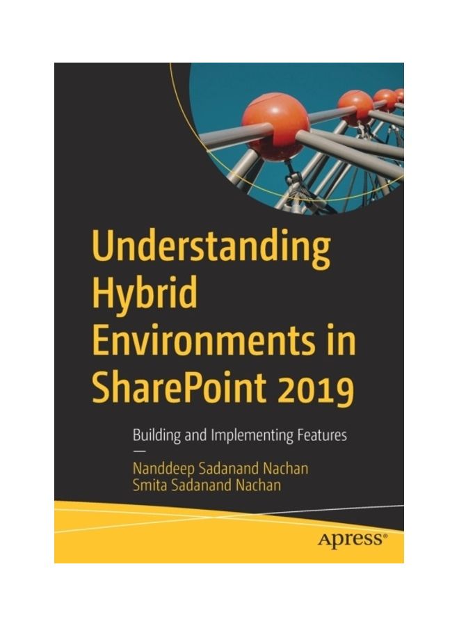Understanding Hybrid Environments In Sharepoint 2019 Paperback English by Nanddeep Sadanand Nachan