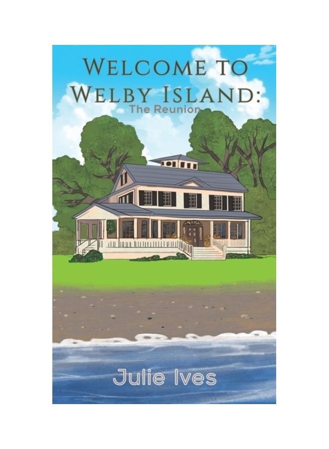 Welcome To Welby Island The Reunion paperback english