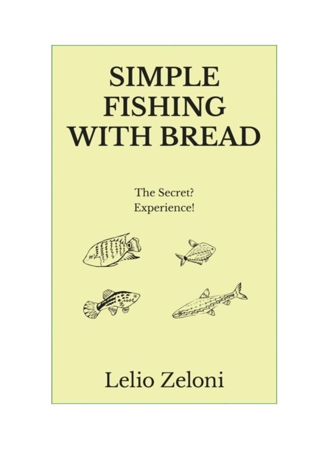 Simple Fishing With Bread paperback english 