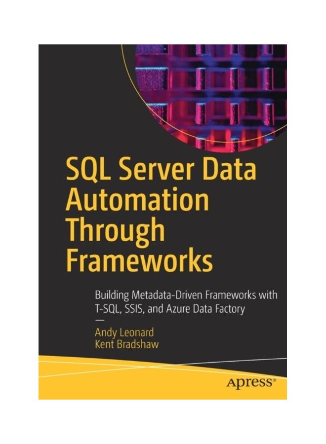 SQL Server Data Automation Through Frameworks paperback english