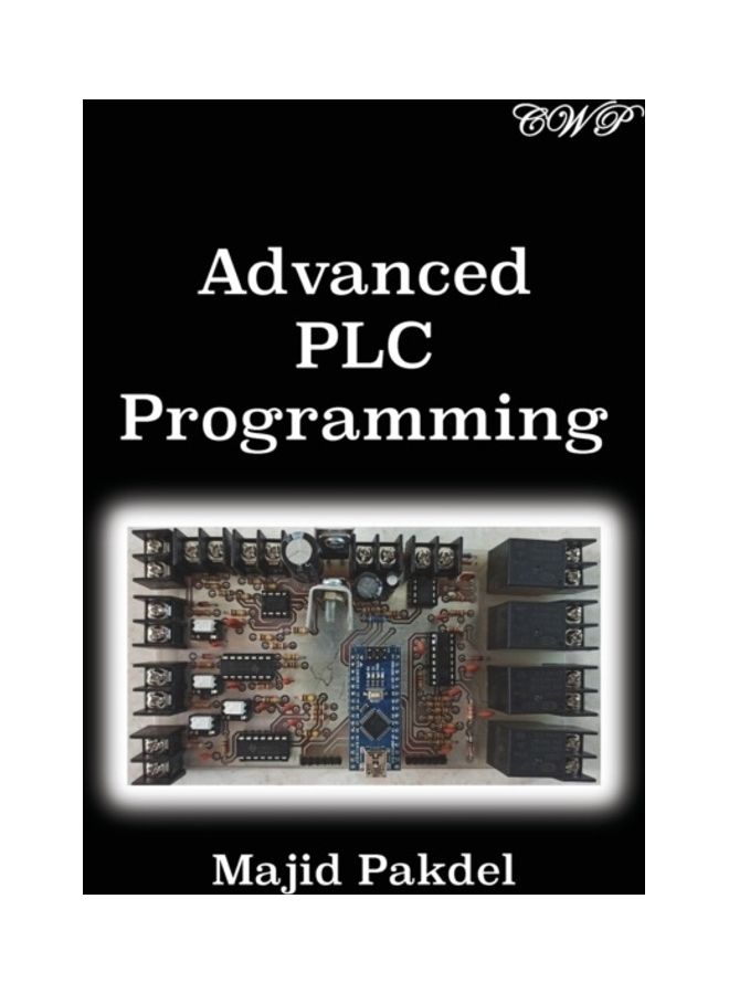 Advanced PLC Programming Paperback English by Majid Pakdel