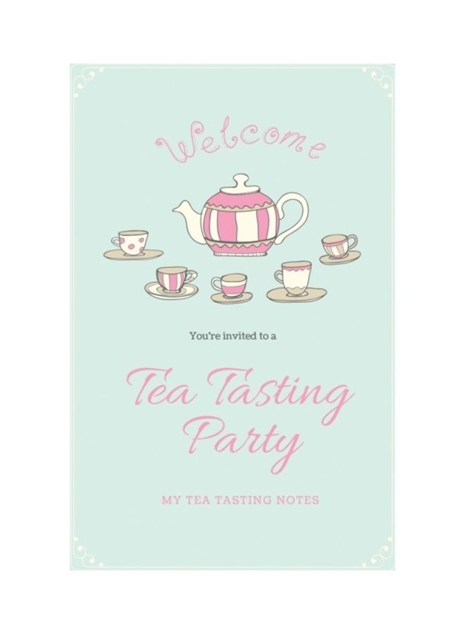 Tea Tasting Party: My Tea Tasting Notes paperback english 