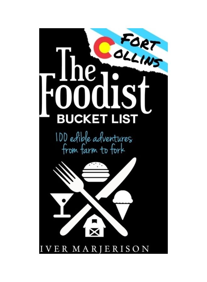 Fort Collins The Foodist Bucket List paperback english 