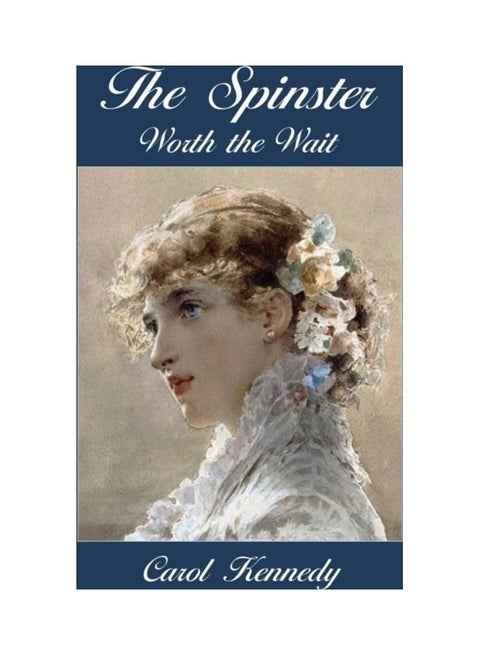 The Spinster: Worth The Wait paperback english