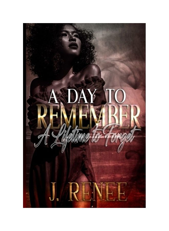 A Day To Remember A Lifetime To Forget paperback english 