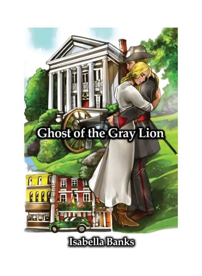 Ghost Of the Gray Lion Paperback English by Isabella Banks