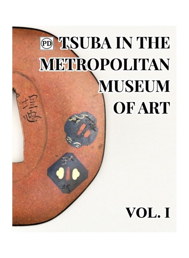 Public Domain Tsuba in the Metropolitan Museum of Art Vol.1 paperback english 