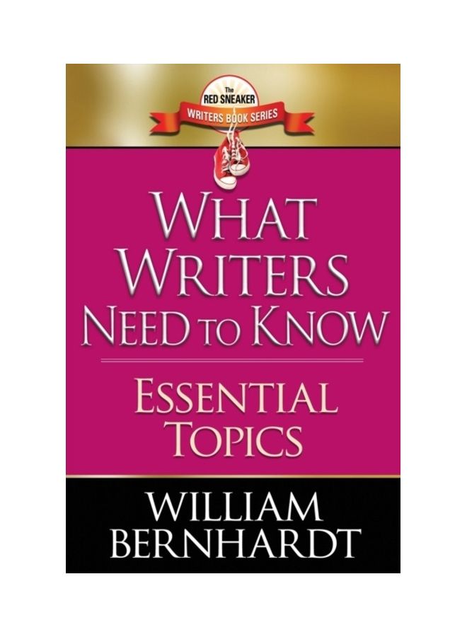 What Writers Need To Know: Essential Topics paperback english