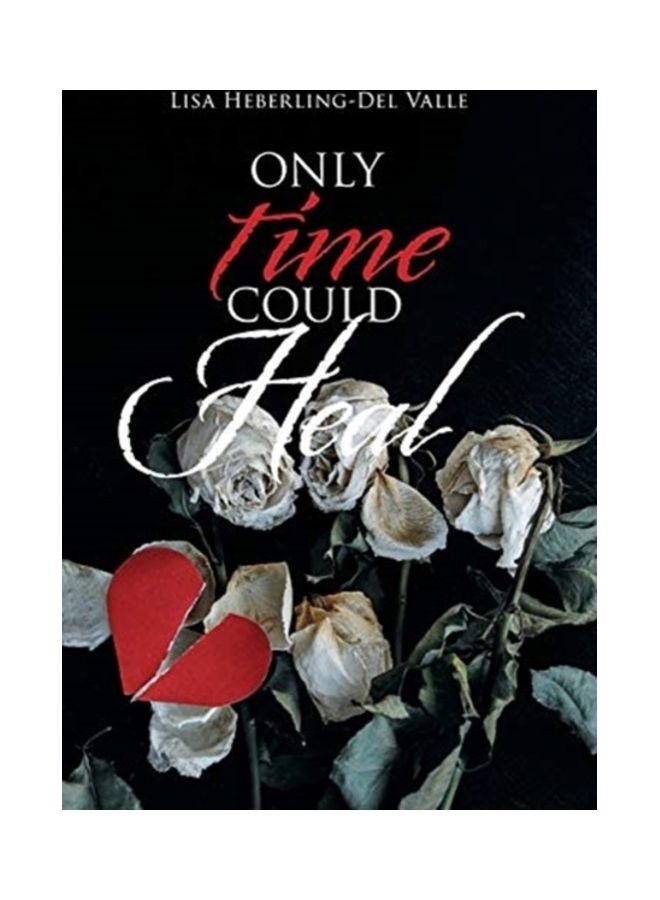 Only Time Could Heal hardcover english