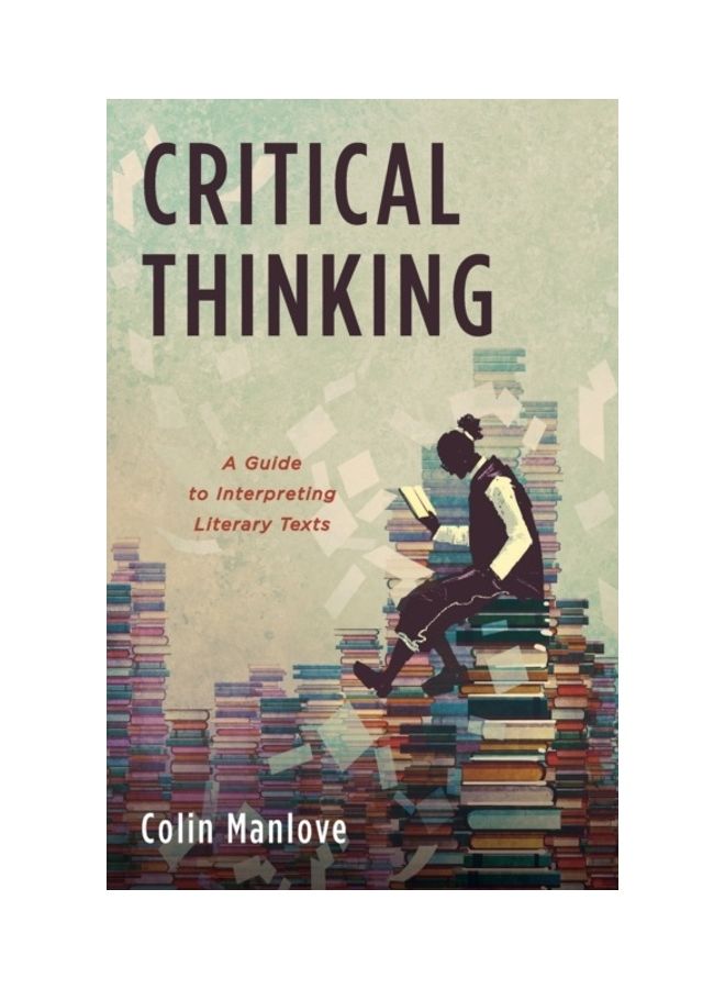 Critical Thinking Paperback English by Colin Manlove 