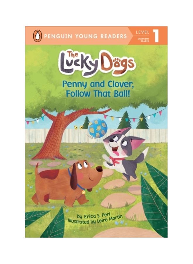 Penny And Clover, Follow That Ball! paperback english 