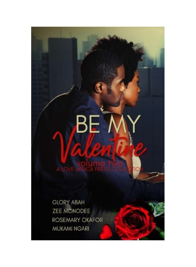 Be My Valentine: Volume Two paperback english