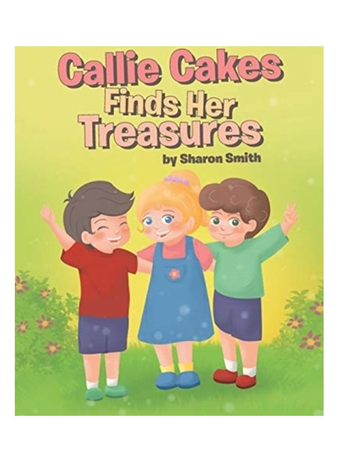 Callie Cakes Finds Her Treasures paperback english