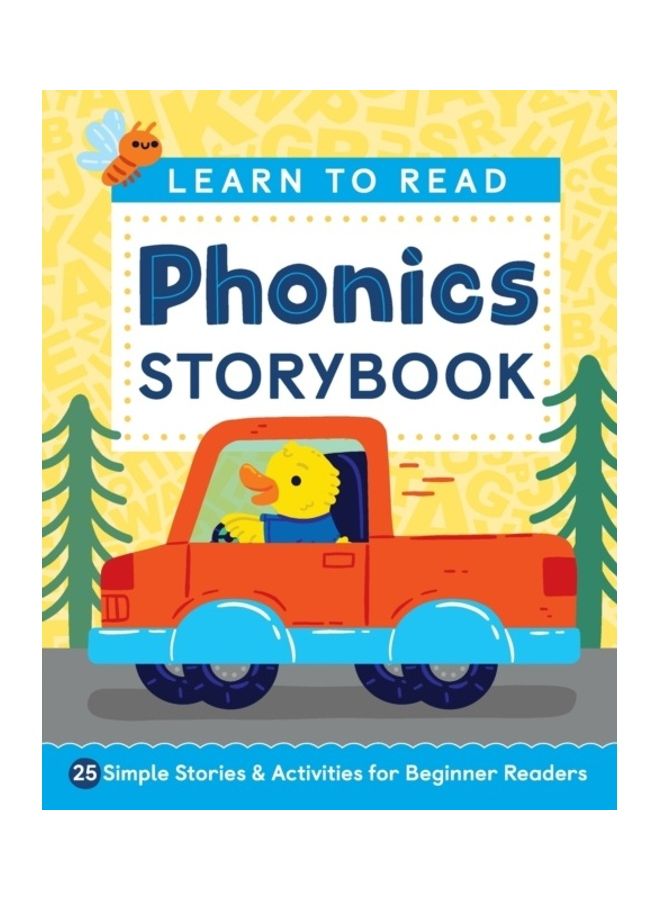 Learn To Read: Phonics Storybook: 25 Simple Stories And Activities For Beginner Readers Paperback English by Laurin Brainard - 43977 
