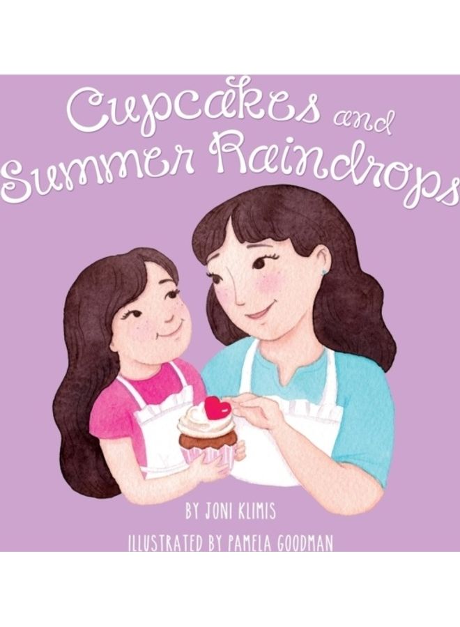 Cupcakes And Summer Raindrops paperback english
